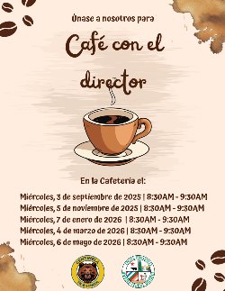Coffee With The Principal 2025-2026 Dates in Spanish.
